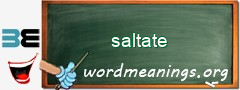 WordMeaning blackboard for saltate